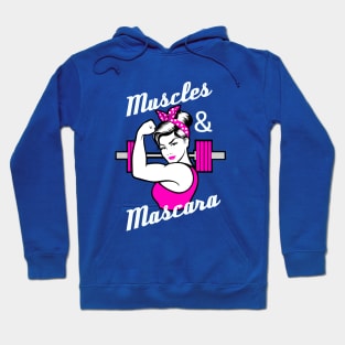 Muscles and Mascara barbell girl Hoodie